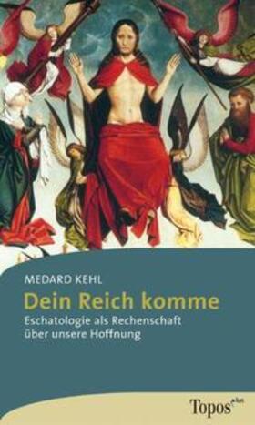 Kehl |  Dein Reich komme | Buch |  Sack Fachmedien