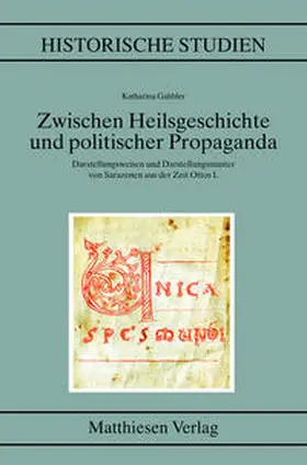 Gahbler |  Zwischen Heilsgeschichte und politischer Propaganda | Buch |  Sack Fachmedien