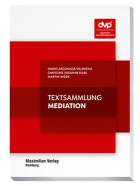 Arconada Valbuena / Rabe / Wode |  Textsammlung Mediation | Buch |  Sack Fachmedien