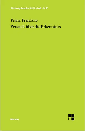 Brentano / Kastil |  Versuch über die Erkenntnis. | Buch |  Sack Fachmedien