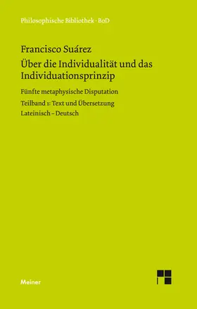 Suarez / Specht |  Über die Individualität und das Individuationsprinzip. 5. methaphysische Disputation | Buch |  Sack Fachmedien