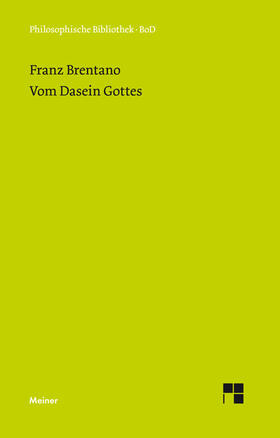 Brentano / Kastil |  Vom Dasein Gottes | Buch |  Sack Fachmedien