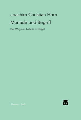 Horn |  Monade und Begriff | Buch |  Sack Fachmedien