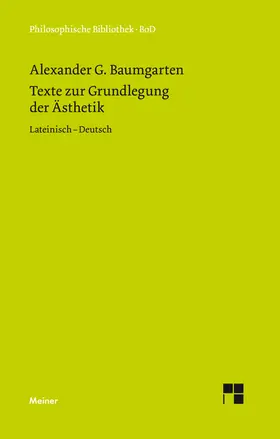 Baumgarten / Schweizer |  Texte zur Grundlegung der Ästhetik | Buch |  Sack Fachmedien