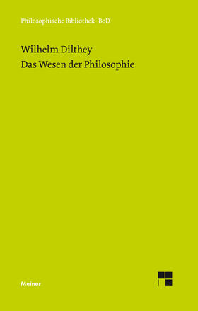 Dilthey / Pöggeler |  Das Wesen der Philosophie | Buch |  Sack Fachmedien