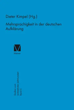 Kimpel |  Mehrsprachigkeit in der deutschen Aufklärung | Buch |  Sack Fachmedien