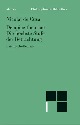 Senger / Hoffmann / Wilpert |  De apice theoriae. Die höchste Stufe der Betrachtung | Buch |  Sack Fachmedien