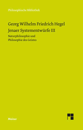 Hegel / Horstmann |  Jenaer Systementwürfe III | Buch |  Sack Fachmedien