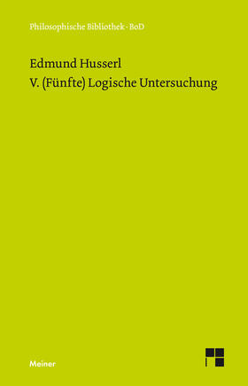 Husserl / Ströker |  V. (Fünfte) Logische Untersuchung | Buch |  Sack Fachmedien