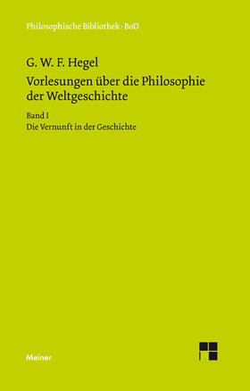 Hegel / Hoffmeister |  Vorlesungen über die Philosophie der Weltgeschichte | Buch |  Sack Fachmedien