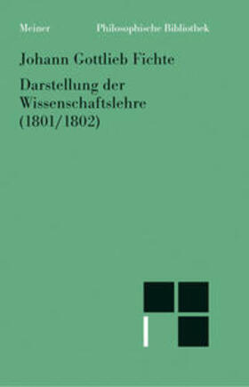 Fichte / Lauth / Schneider |  Darstellung der Wissenschaftslehre | Buch |  Sack Fachmedien