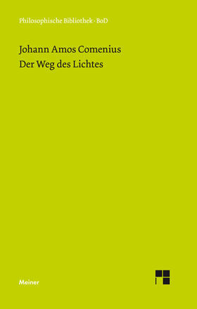 Comenius |  Der Weg des Lichtes | Buch |  Sack Fachmedien