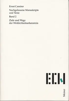 Cassirer / Köhnke / Krois |  Ziele und Wege der Wirklichkeitserkenntnis | Buch |  Sack Fachmedien