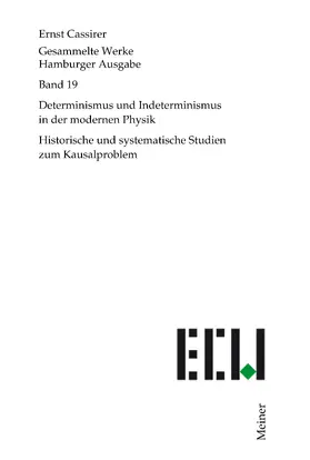 Cassirer / Recki |  Determinismus und Indeterminismus in der modernen Physik | Buch |  Sack Fachmedien