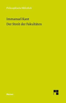 Kant / Brandt / Giordanetti | Der Streit der Fakultäten | Buch | 978-3-7873-1450-8 | sack.de