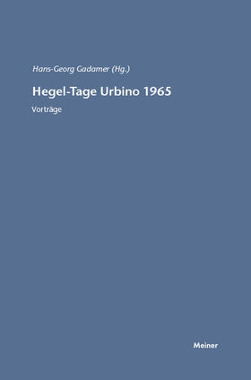 Gadamer |  Hegel-Tage Urbino 1965 | Buch |  Sack Fachmedien