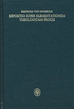 Sannino |  Expositio super Elementationem theologicam Procli. Kritische lateinische Edition / Expositio super Elementationem theologicam Procli. Kritische lateinische Edition | Buch |  Sack Fachmedien