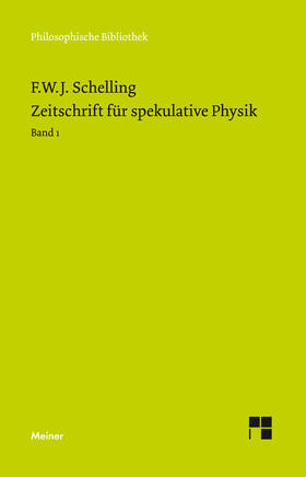Schelling / Durner |  Zeitschrift für spekulative Physik | Buch |  Sack Fachmedien