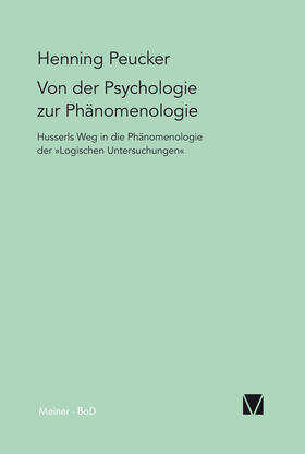 Peucker |  Von der Psychologie zur Phänomenologie | Buch |  Sack Fachmedien