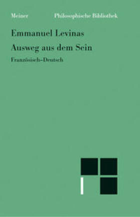 Levinas / Chucholowski |  Ausweg aus dem Sein /De l'evasion | Buch |  Sack Fachmedien