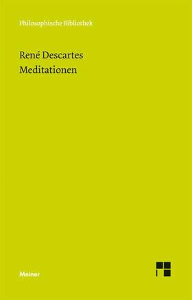 Descartes / Wohlers |  Meditationen | Buch |  Sack Fachmedien