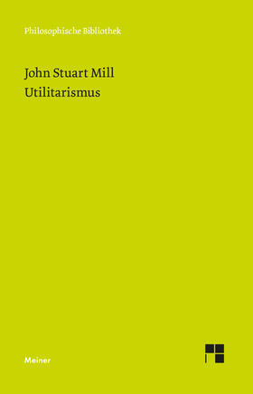 Mill / Kühn |  Utilitarismus | Buch |  Sack Fachmedien
