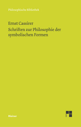Cassirer / Lauschke |  Schriften zur Philosophie der symbolischen Formen | Buch |  Sack Fachmedien