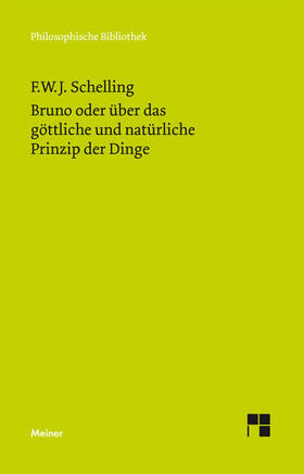 Schelling / Durner |  Bruno oder über das göttliche und natürliche Prinzip der Dinge | Buch |  Sack Fachmedien