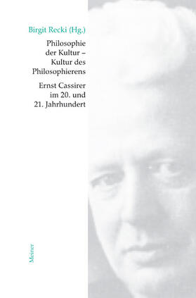 Recki |  Philosophie der Kultur - Kultur des Philosophierens | Buch |  Sack Fachmedien