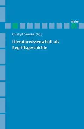 Strosetzki |  Literaturwissenschaft als Begriffsgeschichte | eBook | Sack Fachmedien