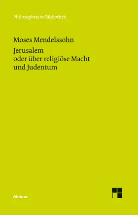 Mendelssohn / Albrecht |  Jerusalem oder über religiöse Macht und Judentum | Buch |  Sack Fachmedien