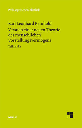 Reinhold / Onnasch |  Versuch einer neuen Theorie des menschlichen Vorstellungsvermögens. Teilband 2 | eBook | Sack Fachmedien