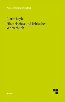 Bayle / Gawlick / Kreimendahl |  Historisches und kritisches Wörterbuch | eBook | Sack Fachmedien