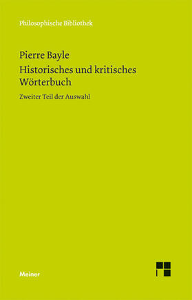 Bayle / Gawlick / Kreimendahl |  Historisches und kritisches Wörterbuch | eBook | Sack Fachmedien