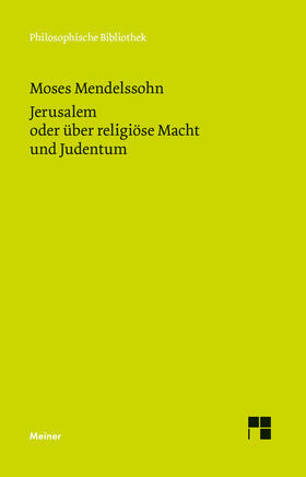 Mendelssohn / Albrecht |  Jerusalem oder über religiöse Macht und Judentum | eBook | Sack Fachmedien