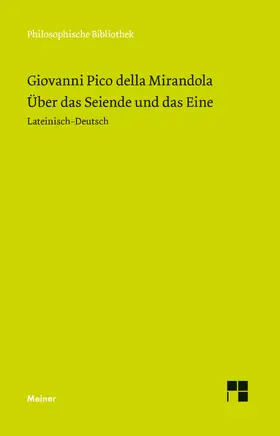 Pico della Mirandola / Blum / Damschen |  Über das Seiende und das Eine | eBook | Sack Fachmedien