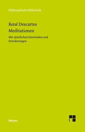 Descartes / Wohlers | Meditationen | Buch | 978-3-7873-2195-7 | sack.de