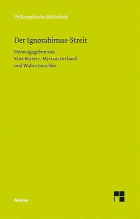 Bayertz / Gerhard / Jaeschke |  Der Ignorabimus-Streit | eBook | Sack Fachmedien