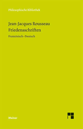 Rousseau / Köhler |  Friedensschriften | Buch |  Sack Fachmedien