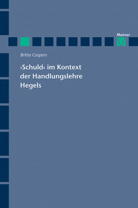 Caspers |  'Schuld' im Kontext der Handlungslehre Hegels | eBook | Sack Fachmedien