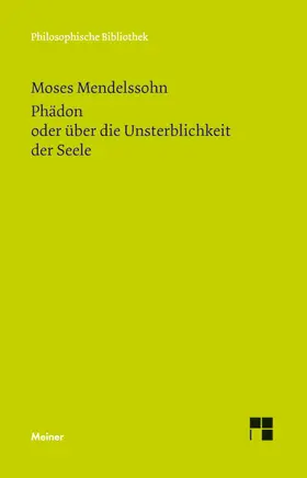 Mendelssohn / Pollok |  Phädon oder über die Unsterblichkeit der Seele | eBook | Sack Fachmedien