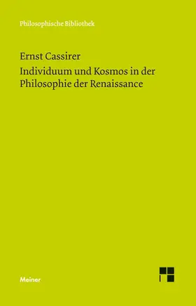 Cassirer |  Individuum und Kosmos in der Philosophie der Renaissance | Buch |  Sack Fachmedien