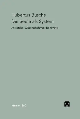 Busche |  Die Seele als System | eBook | Sack Fachmedien