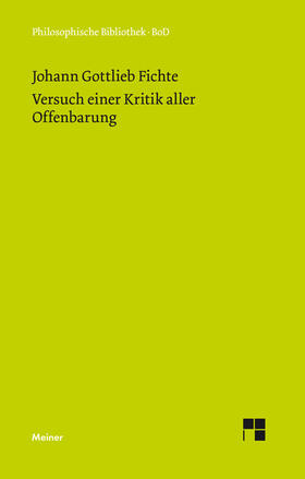 Fichte / Verweyen |  Versuch einer Kritik aller Offenbarung (1792) | eBook | Sack Fachmedien