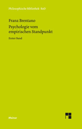 Brentano / Kraus |  Psychologie vom empirischen Standpunkt. Erster Band | eBook | Sack Fachmedien