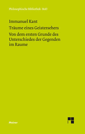 Kant |  Träume eines Geistersehers. Der Unterschied der Gegenden im Raume | eBook | Sack Fachmedien