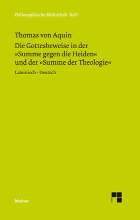 Seidl |  Die Gottesbeweise in der Summe gegen die Heiden und der Summe der Theologie | eBook | Sack Fachmedien