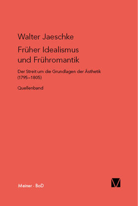 Jaeschke |  Früher Idealismus und Frühromantik | eBook | Sack Fachmedien