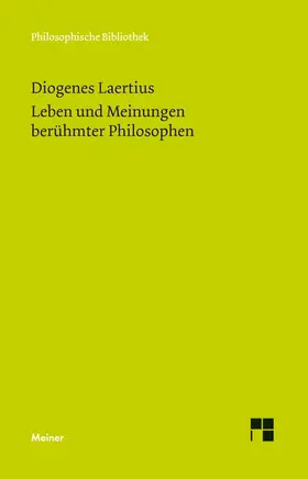 Reich / Zekl |  Leben und Meinungen berühmter Philosophen | eBook | Sack Fachmedien