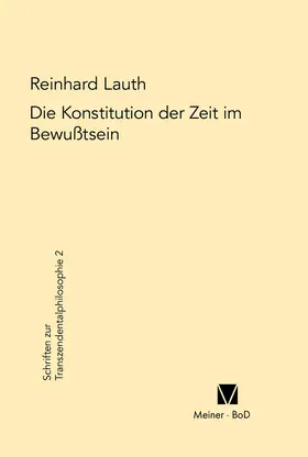 Lauth |  Die Konstitution der Zeit im Bewusstsein | eBook | Sack Fachmedien